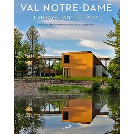 Val Notre-Dame - L'abbaye dans les bois (Occasion)