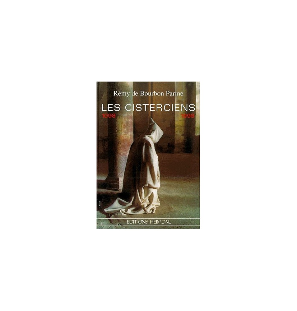 Les Cisterciens, 1098-1998  (Occasion)