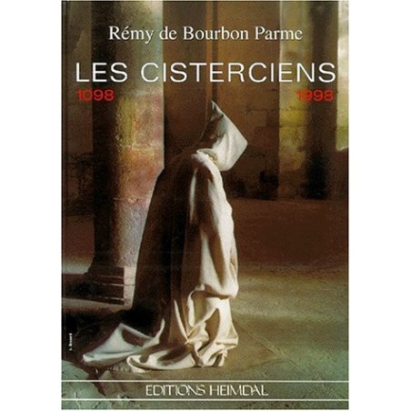 Les Cisterciens, 1098-1998  (Occasion)