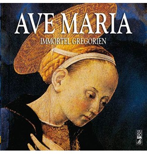 Ave Maria - Immortel Gregorien