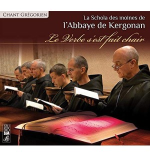 Chant Grégorien - Le Verbe s'est Fait Chair