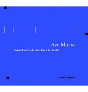 Eternel Grégorien - Ave Maria