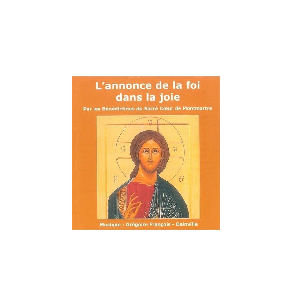 L'Annonce de la Foi Dans la Joie
