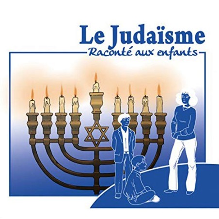 Le judaïsme raconté aux Enfants