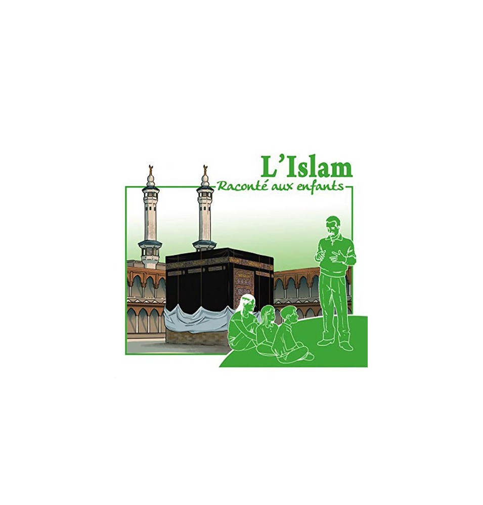 L'islam raconté aux Enfants