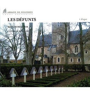 Les Défunts (Chant Grégorien)