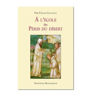 À l'école des Pères du désert - (FL-L1149F)