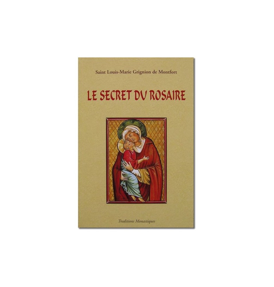 Le secret du rosaire, pour se convertir et se sauver - (FL-L1111F)