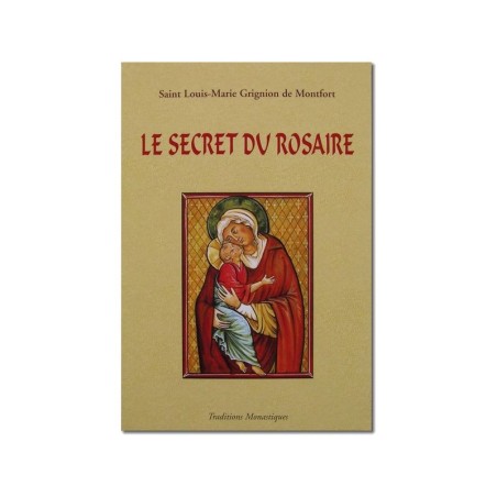 Le secret du rosaire, pour se convertir et se sauver - (FL-L1111F)