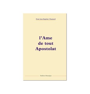 Le livre L'âme de tout apostolat - (FL-L1113F)