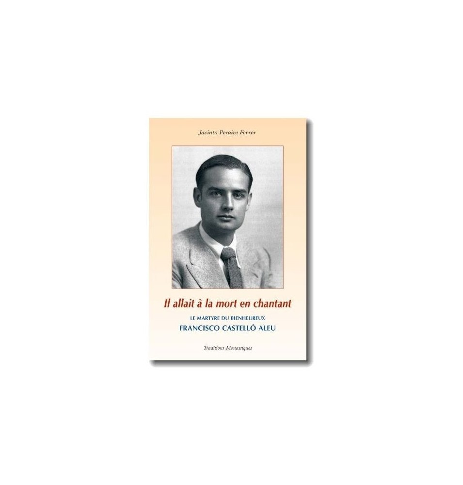 Le livre Il allait à la mort en chantant - (FL-L1114F)
