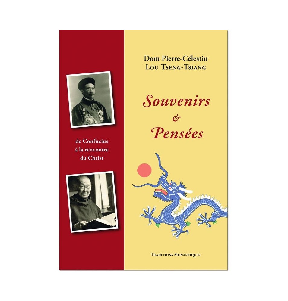 Le livre Les mémoires de Dom Pierre-Célestin Lou Tseng-Tsiang - (FL-L1146F)