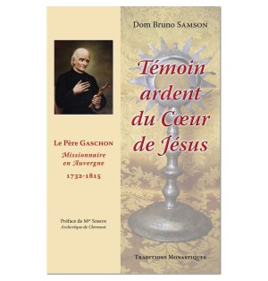 Le livre Témoin ardent du Cœur de Jésus - (FL-L1147F)