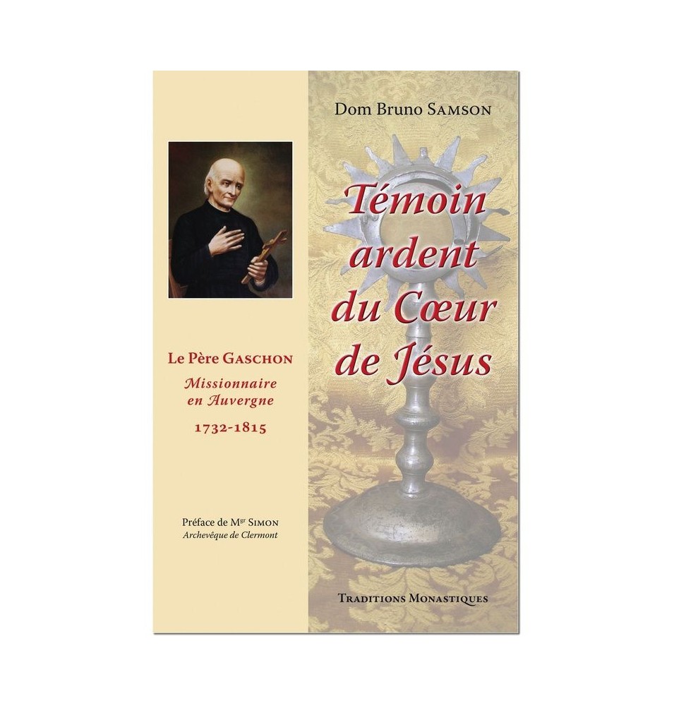Le livre Témoin ardent du Cœur de Jésus - (FL-L1147F)