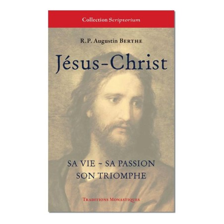 Jésus-Christ, sa vie, sa passion, son triomphe - (FL-L1155F)