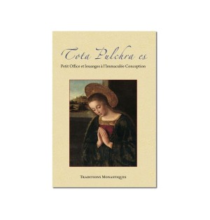 Le livre Tota pulchra es - Petit Office et louanges à l'Immaculée Conception - (FL-L1214F)