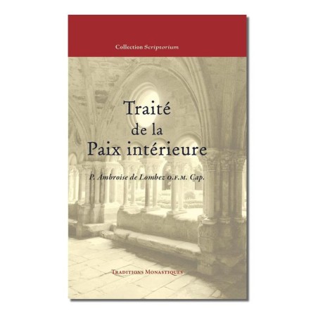 Traité de la paix intérieure - (FL-L14152F)