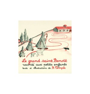 Le grand Saint Benoît raconté aux enfants. - (JO-bt51)