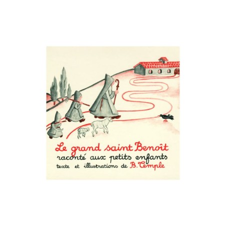 Le grand Saint Benoît raconté aux enfants. - (JO-bt51)