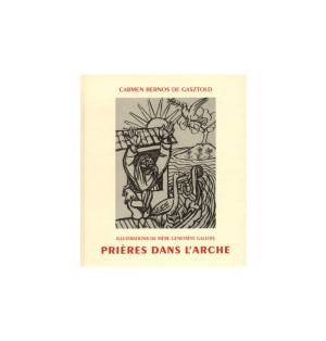 Prières dans l'Arche, par Carmen Bernos de Gasztold - (JO-pda)