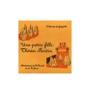 Une petite fille : Thérèse Martin, par Carmen Bernos de Gazstold - (JO-bg24)