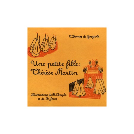 Une petite fille : Thérèse Martin, par Carmen Bernos de Gazstold - (JO-bg24)