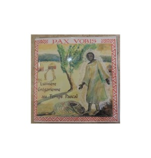 CD PAX VOBIS, Lumière Grégorienne - Liturgie au Temps Pascal - (JO-pv)