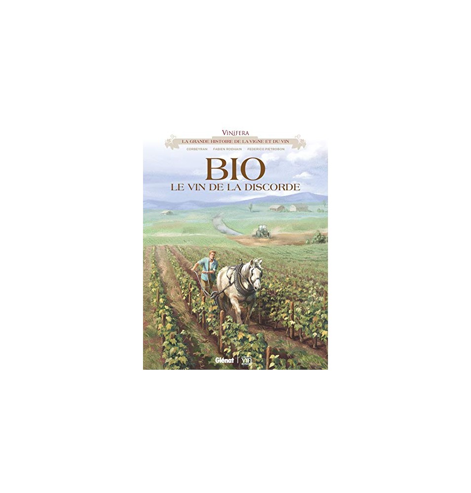 Vinifera BIO, le vin de la discorde