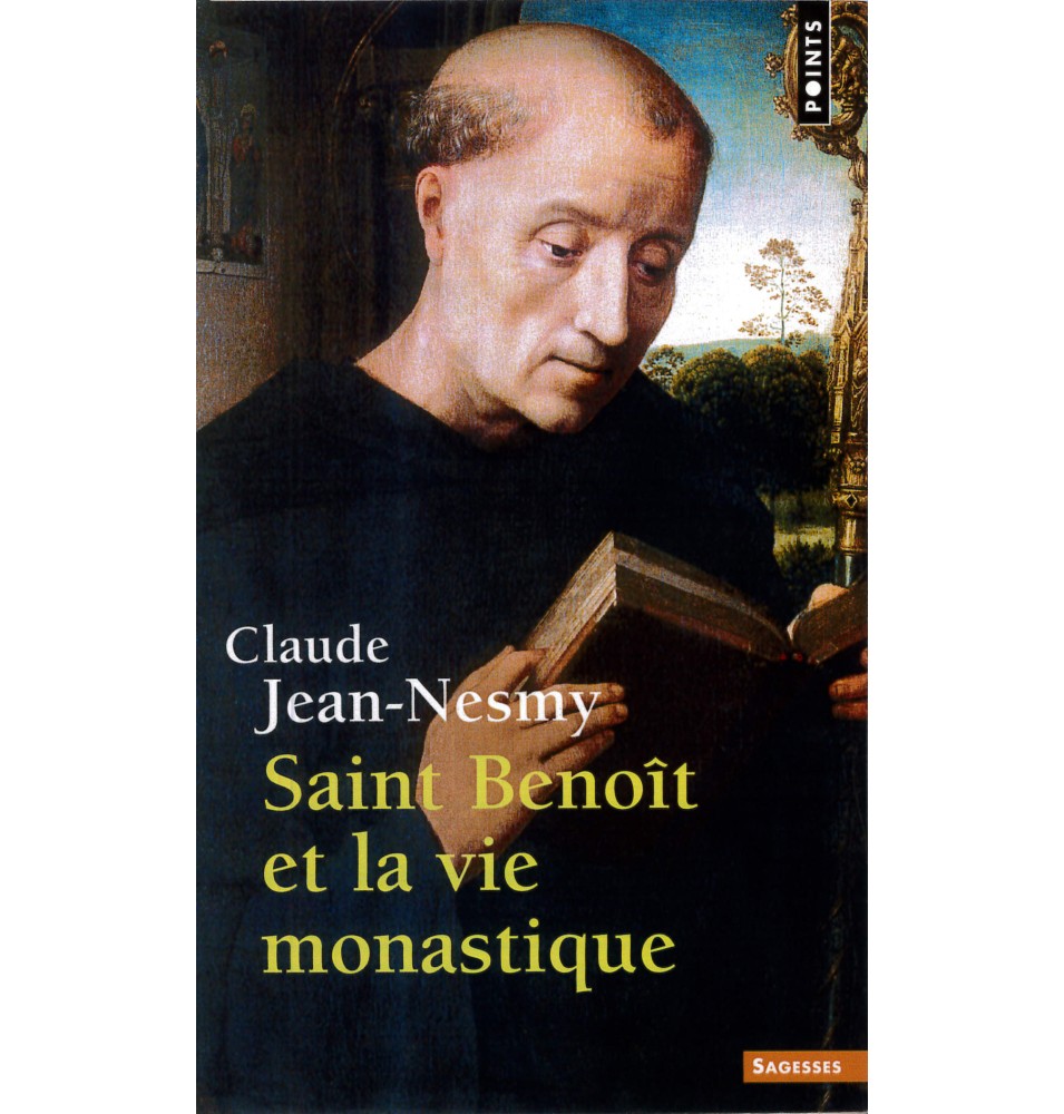 Saint Benoit et la vie monastique