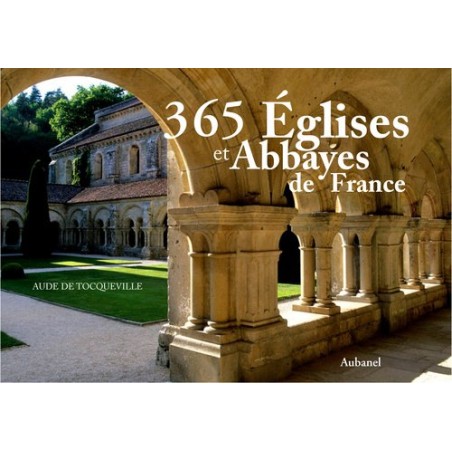 365 églises et abbayes de France (Occasion)