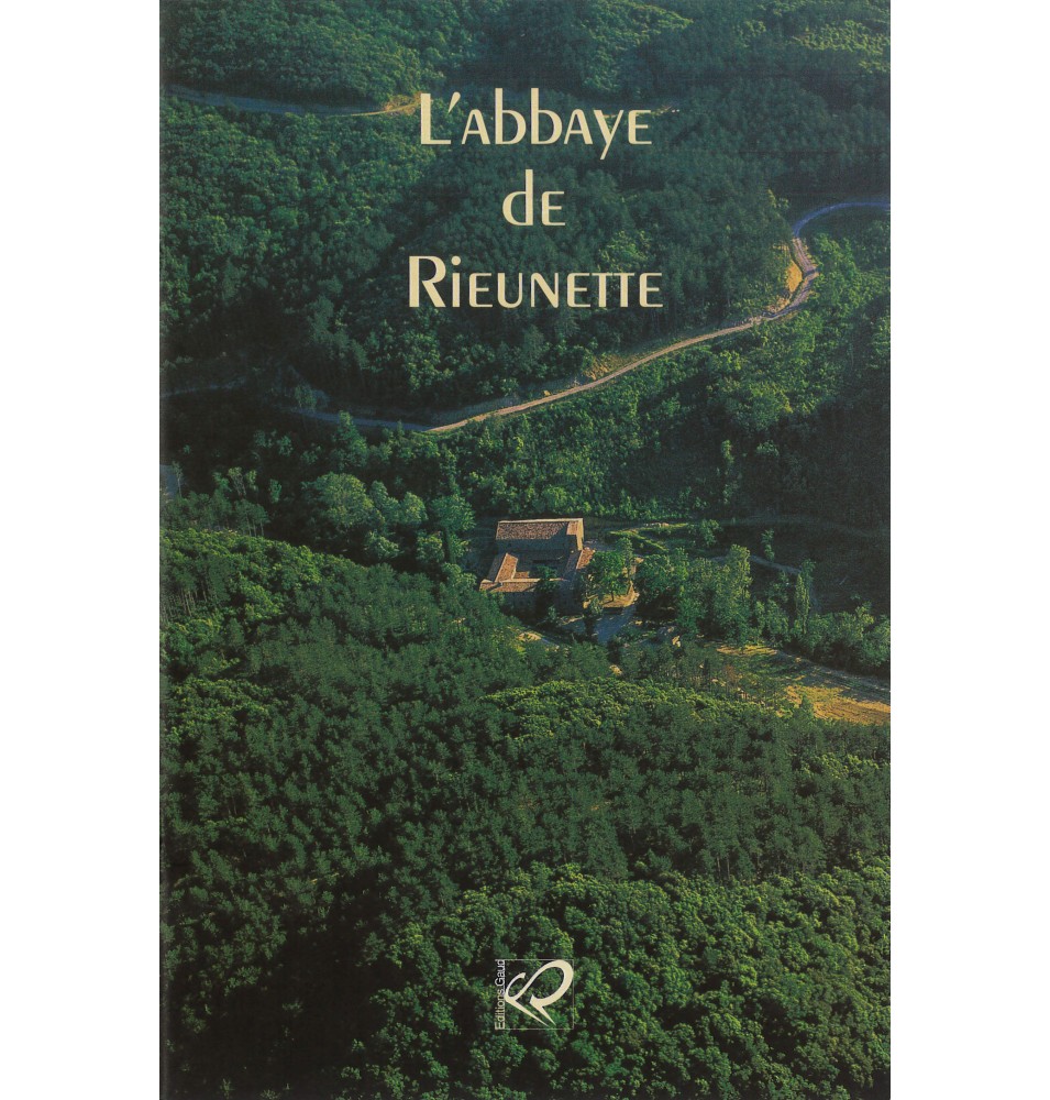 L'Abbaye de Rieunette (Occasion)