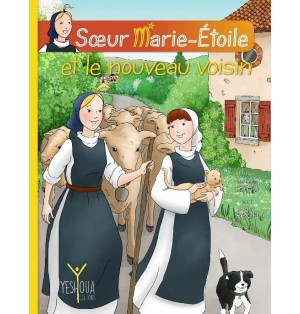 Soeur Marie - Étoile et le Nouveau Voisin N°3 ( BD)