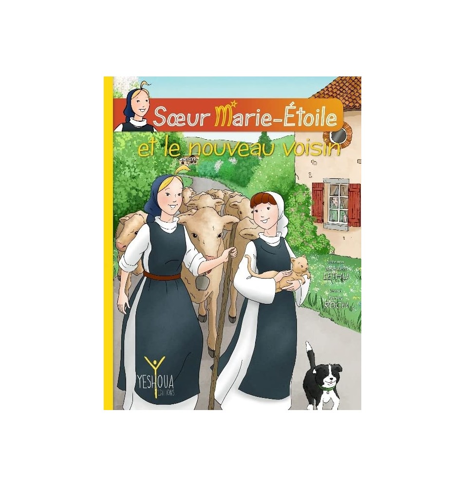 Soeur Marie - Étoile et le Nouveau Voisin N°3 ( BD)
