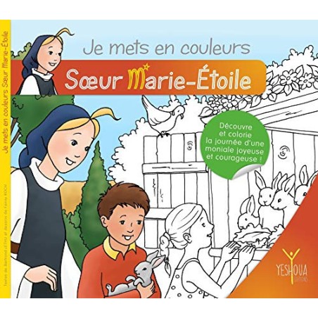 Je mets en Couleur Soeur Marie-Étoile  ( BD)
