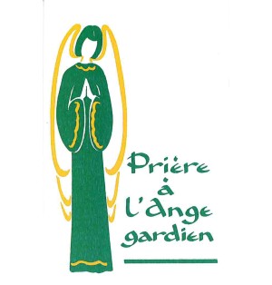 Carte Prière - PE08 Prière à l'Ange Gardien