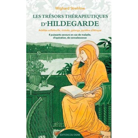 Les Trésors Thérapeutiques D´Hildegarde (neuf)