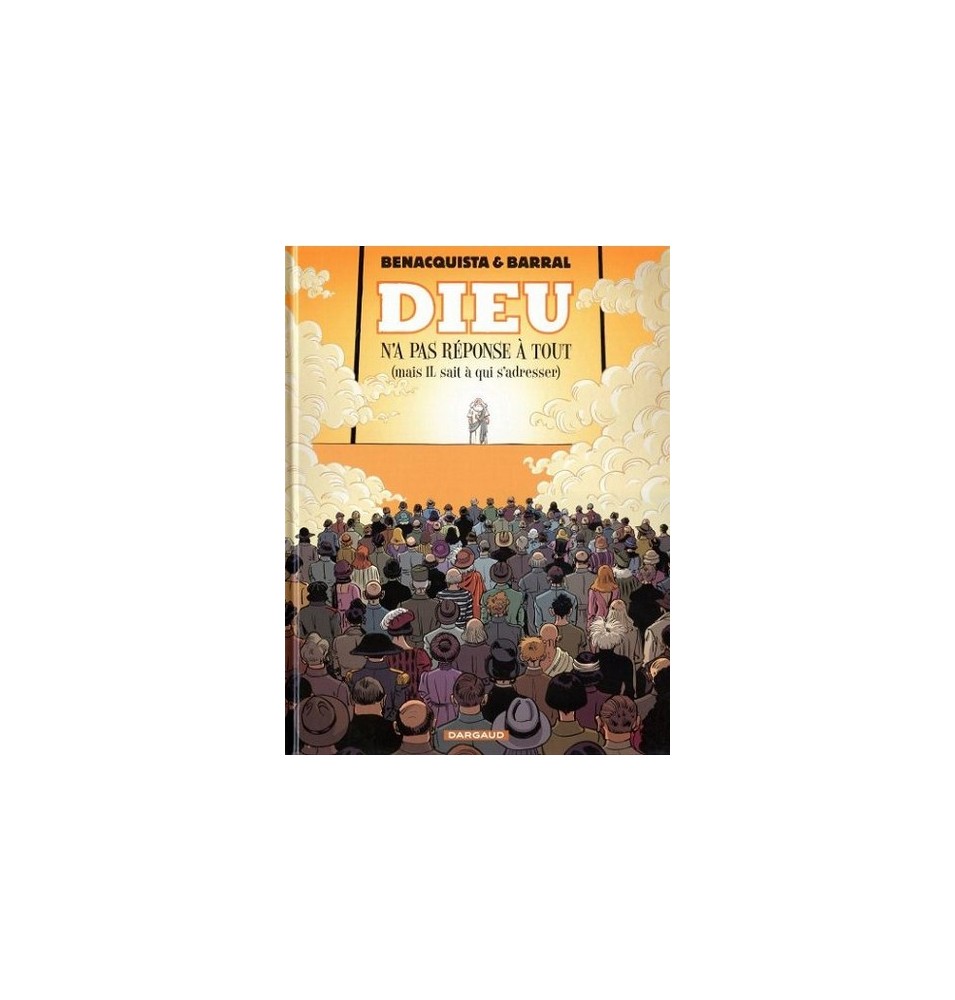 Dieu n'a pas réponse à tout (mais IL sait à qui s'adresser) (BD)