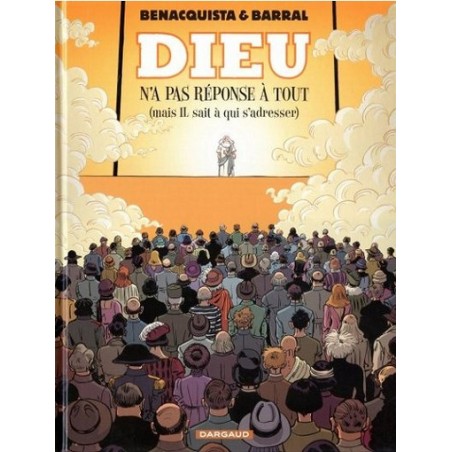 Dieu n'a pas réponse à tout (mais IL sait à qui s'adresser) (BD)
