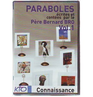 Paraboles écrites et contées par le Père Bernard Bro vol 1