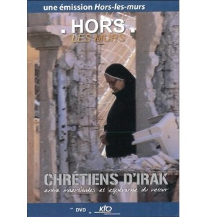 Hors les murs - Chrétiens d´Irak