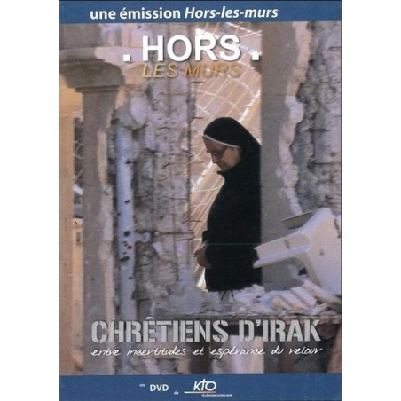 Hors les murs - Chrétiens d´Irak