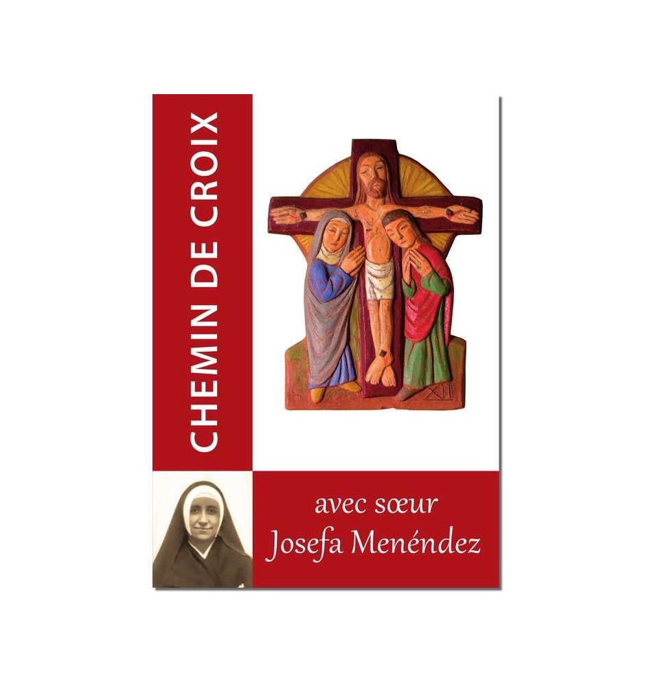 Chemin de Croix : avec Soeur Josepha Menéndez (FL-L1353F)