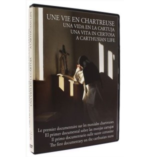 Une vie en chartreuse - de la nuit du monde à la nuit Pascale  (DVD)