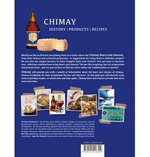 CHIMAY - PERE TRAPPISTES  Histoire, Produits, Recettes