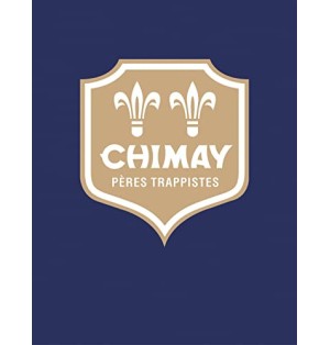 CHIMAY - PERE TRAPPISTES  Histoire, Produits, Recettes