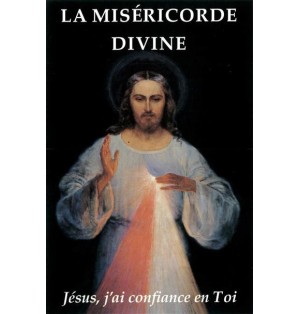 La misericorde divine- Jésus, j´ai confiance en toi