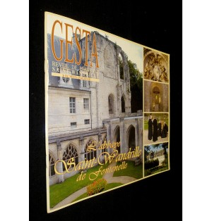Gesta- Revue de l'Abbaye Saint-Wandrille -HORS SERIE-