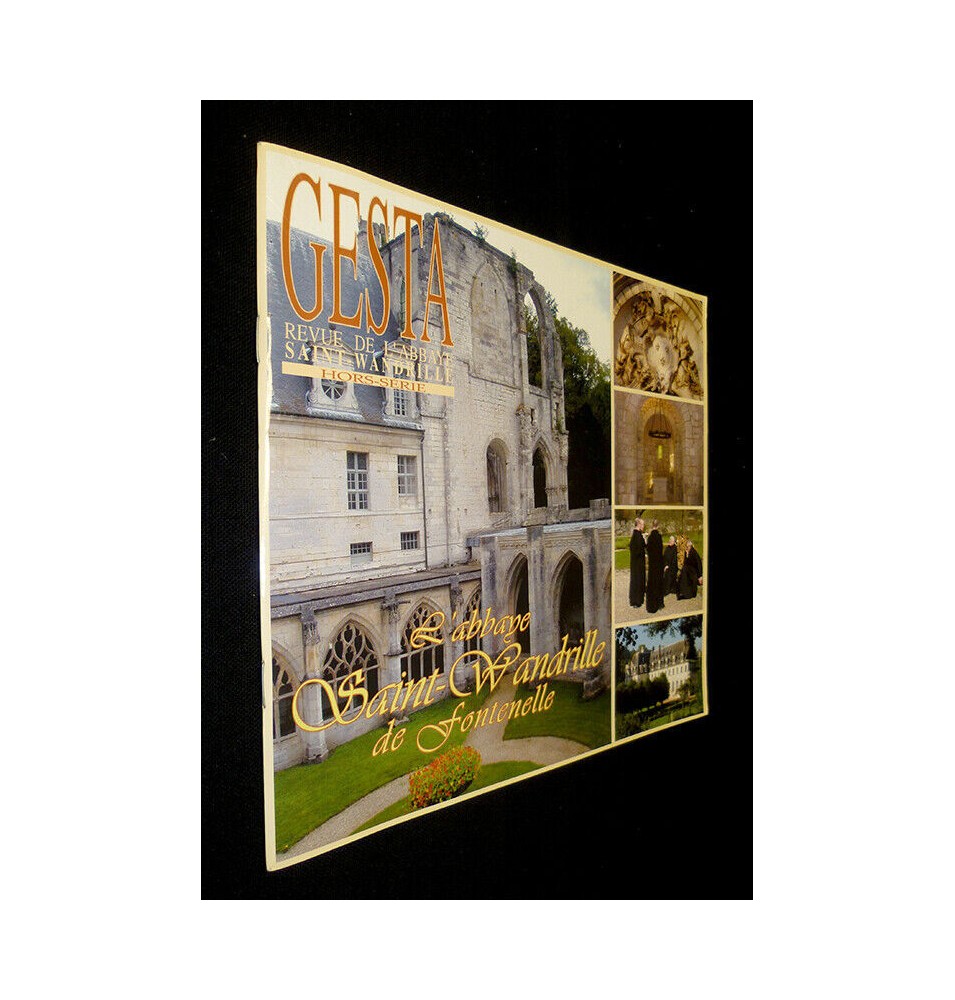 Gesta- Revue de l'Abbaye Saint-Wandrille -HORS SERIE-