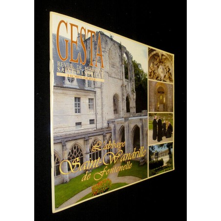 Gesta- Revue de l'Abbaye Saint-Wandrille -HORS SERIE-