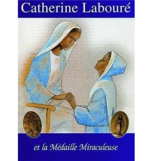Catherine Laboure et la Medaille Miraculeuse - BD -